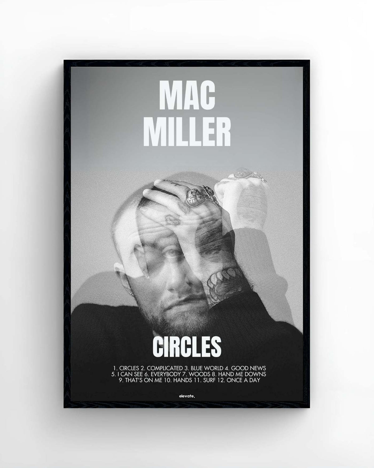 Mac Miller - Circles - Elevate