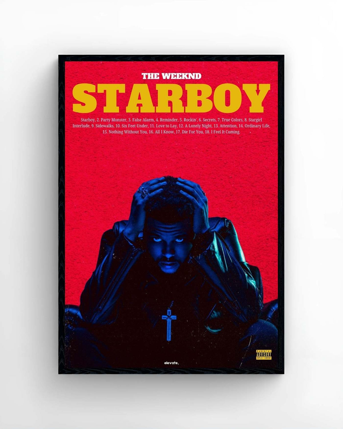 The Weeknd - Starboy - Elevate