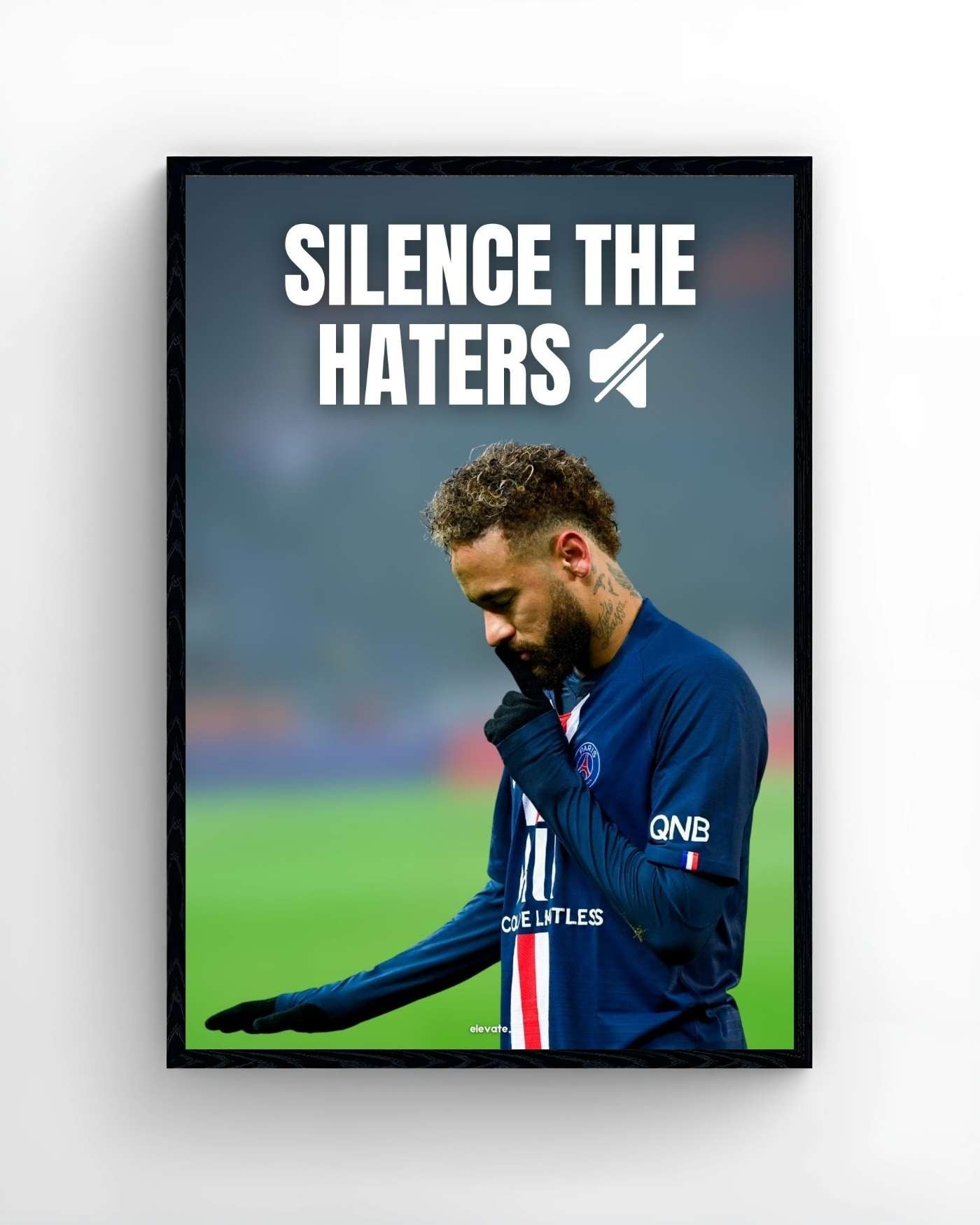 Neymar - Silence the Haters