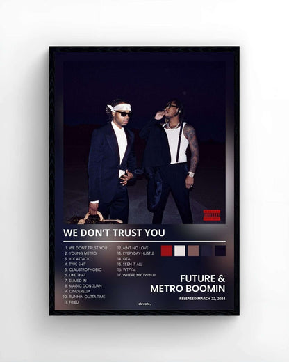 Future & Metro Boomin - WE DON'T TRUST YOU - Elevate