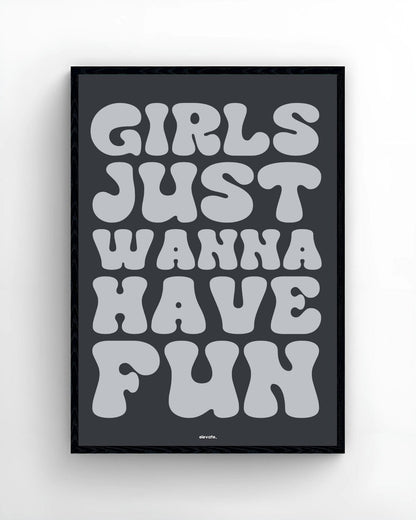 Girls Just Wanna Have Fun - Elevate