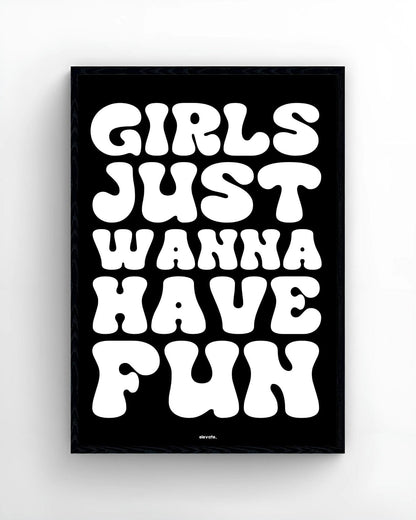Girls Just Wanna Have Fun - Elevate