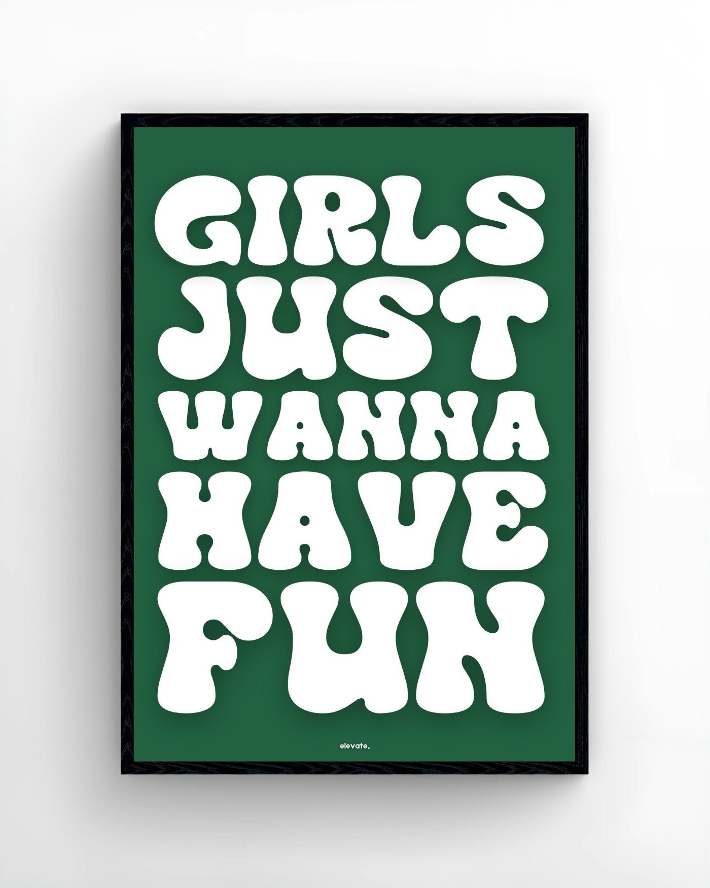 Girls Just Wanna Have Fun