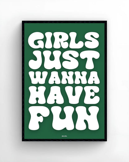 Girls Just Wanna Have Fun - Elevate