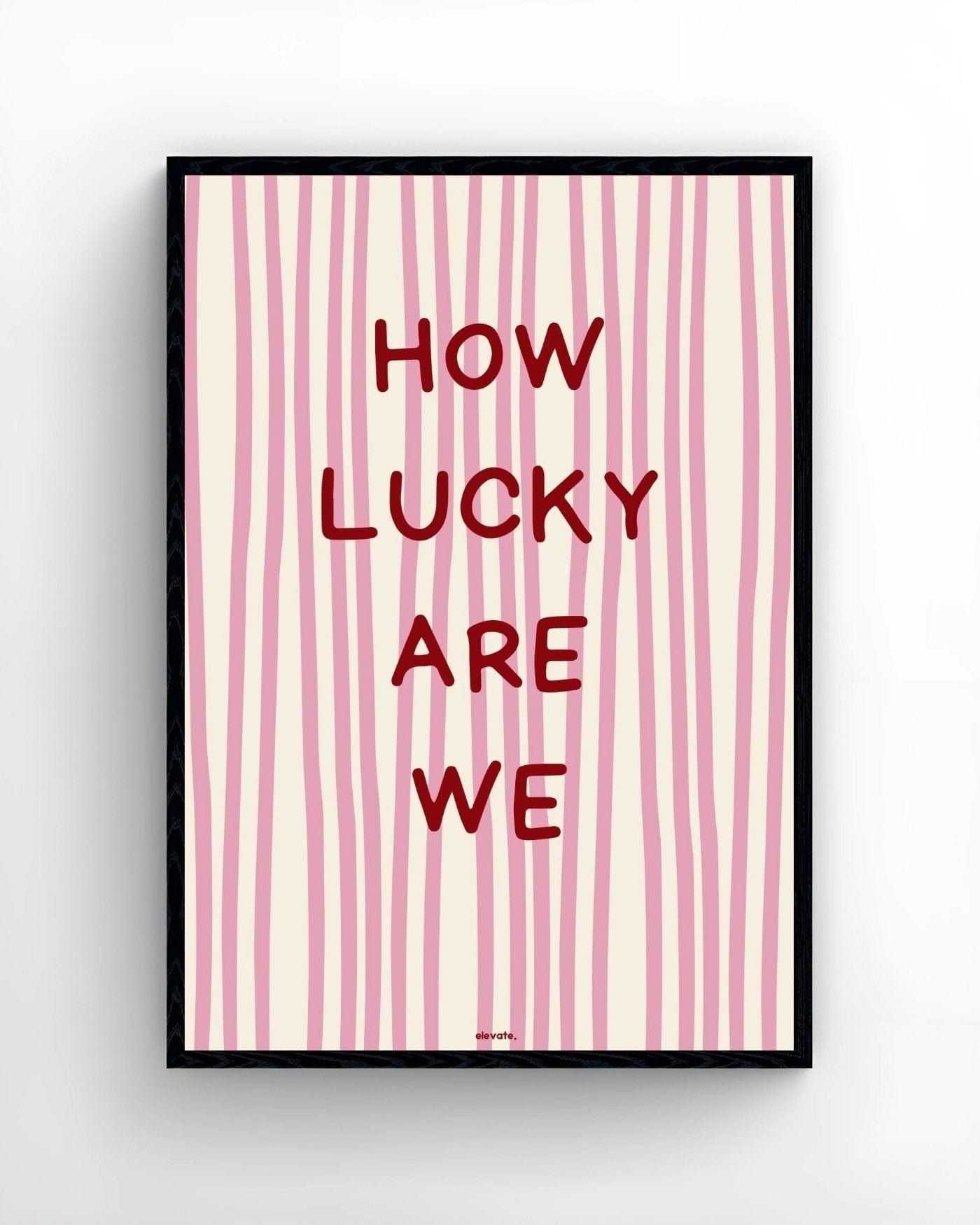 How Lucky Are We