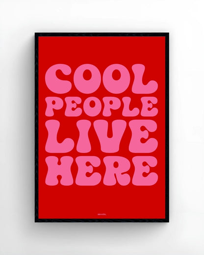 Cool People Live Here - Elevate