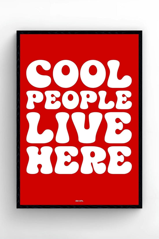 Cool People Live Here