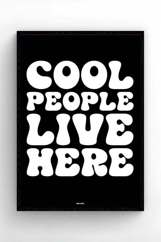 Cool People Live Here