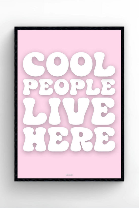 Cool People Live Here