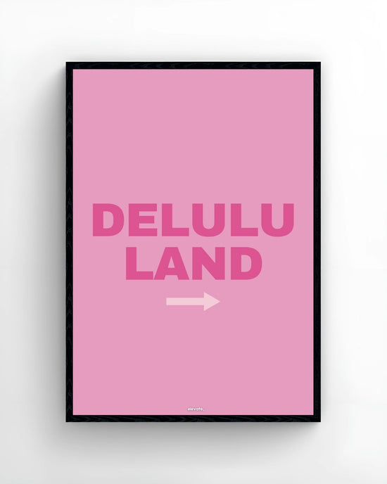 Delulu Land