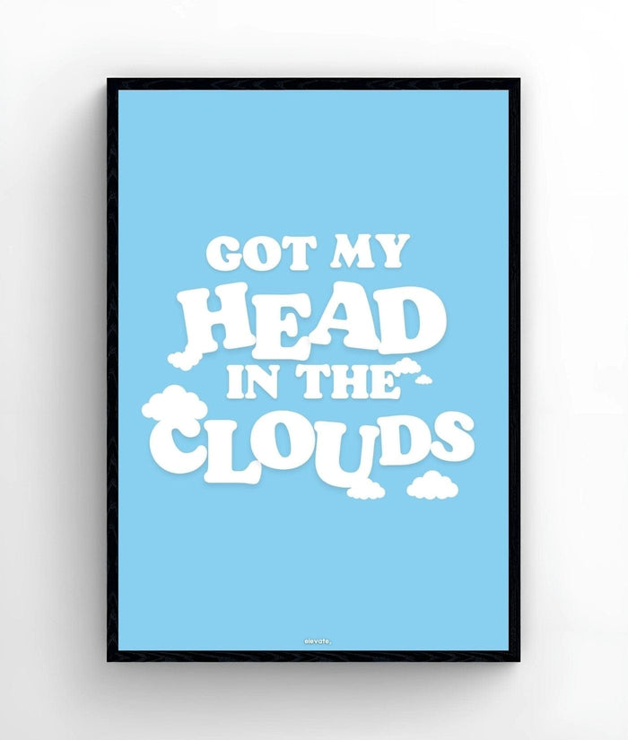 Got My Head In The Clouds - Elevate