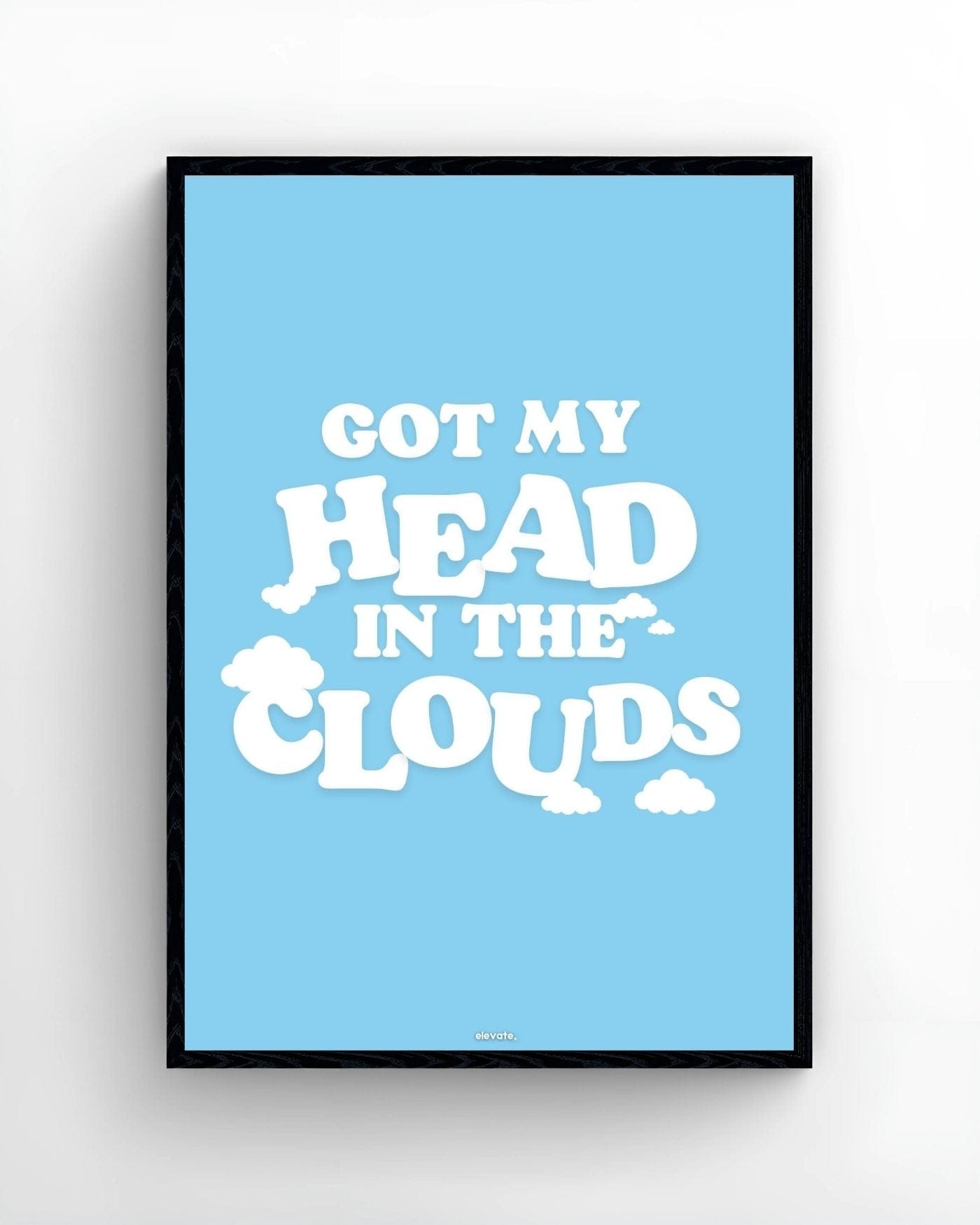 Got My Head In The Clouds
