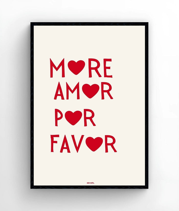 More Amor Por Favor - Elevate