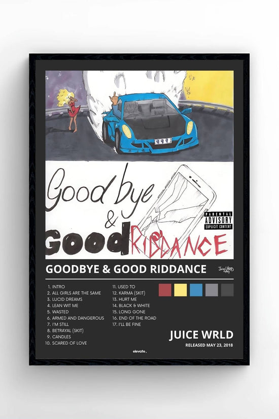 Juice Wrld - Goodbye & Good Riddance