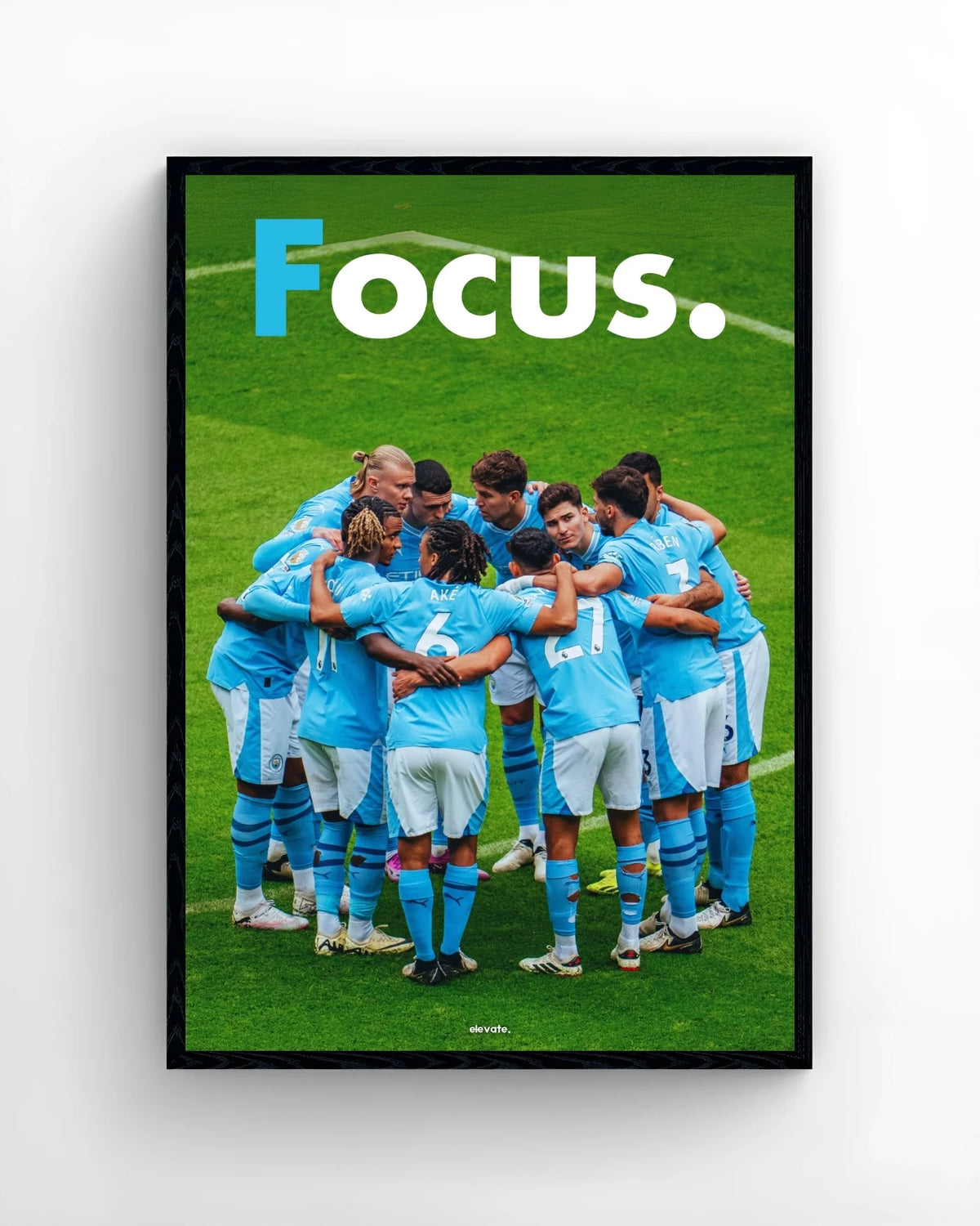 Manchester City - Focus - Elevate