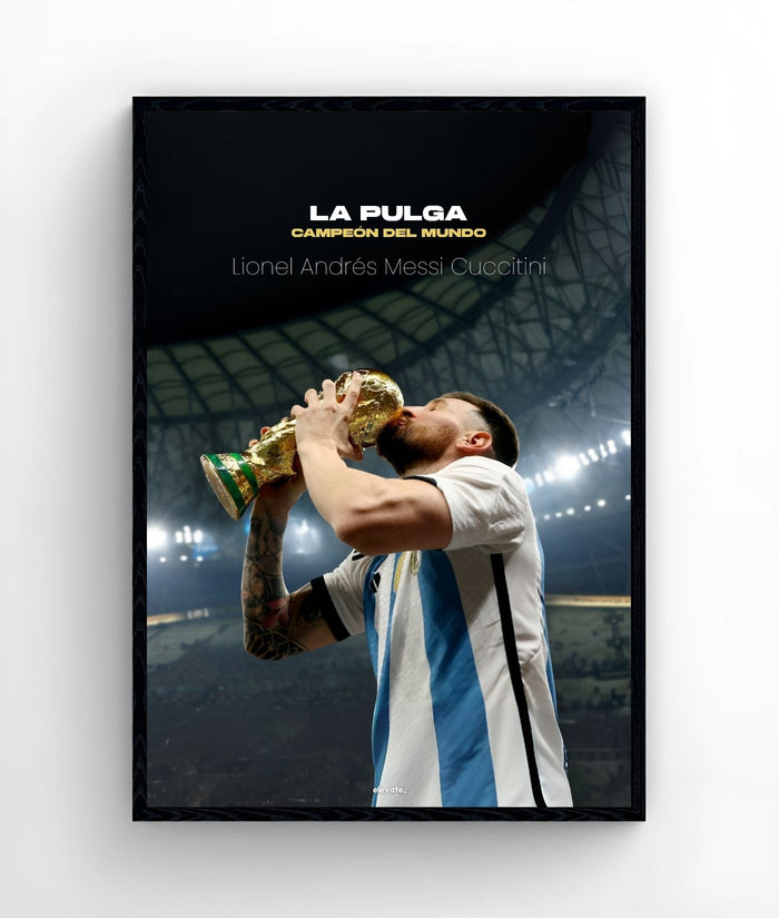 Lionel Messi - La Pulga - World Cup - Elevate