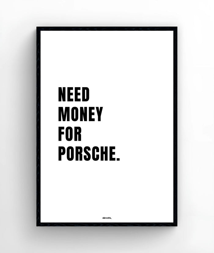 Need Money for Porsche