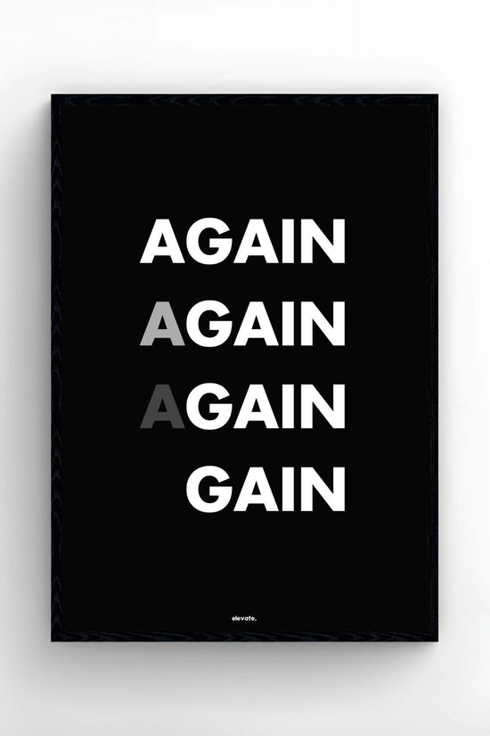 AGAIN AGAIN AGAIN GAIN