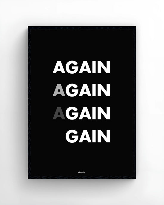 AGAIN AGAIN AGAIN GAIN