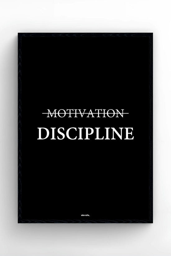 Motivation Discipline