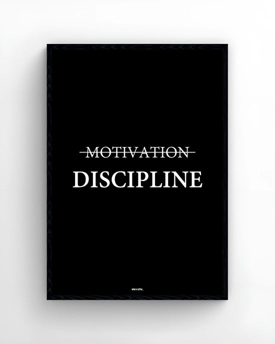 Motivation Discipline