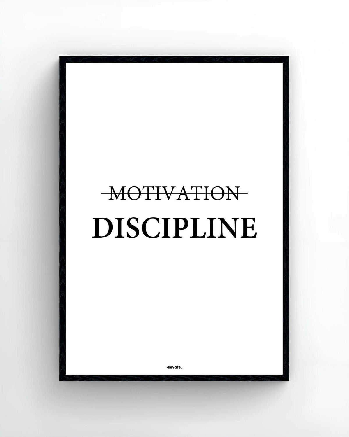 Motivation Discipline - Elevate
