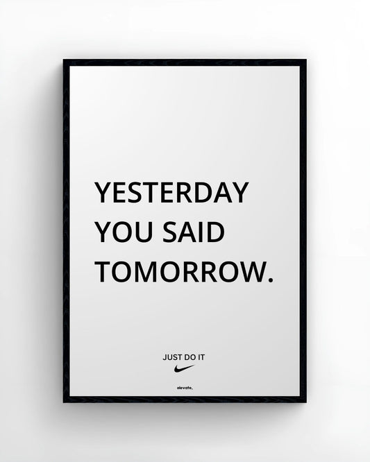 Yesterday You Said Tomorrow.