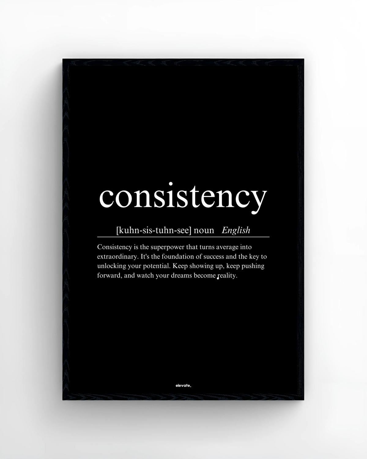 consistency - Elevate