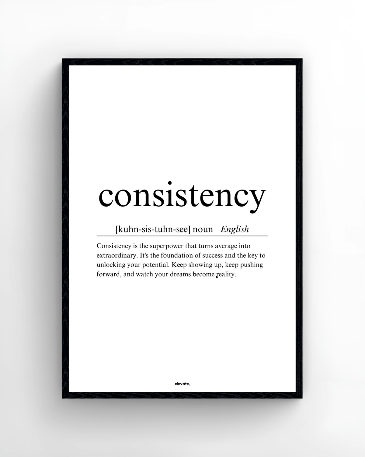 consistency - Elevate